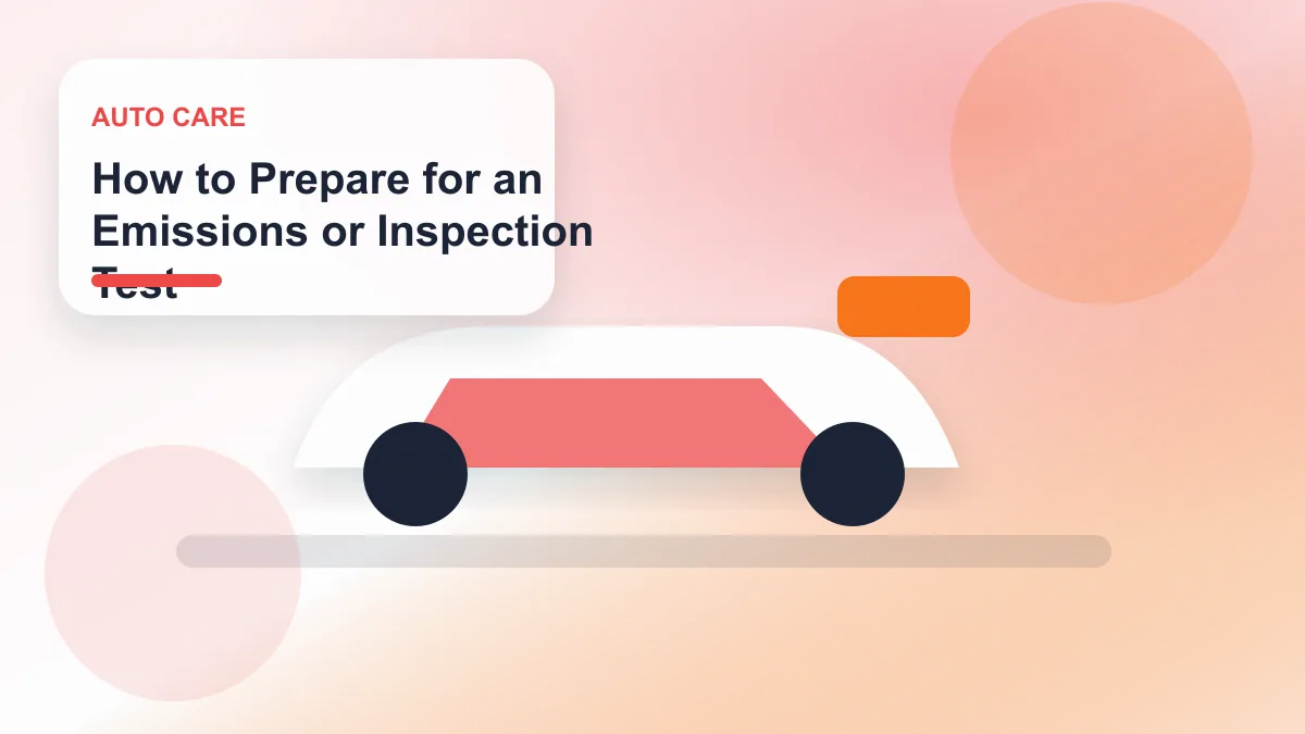 How to Prepare for an Emissions or Inspection Test realistic editorial image for GuideTo Auto Care