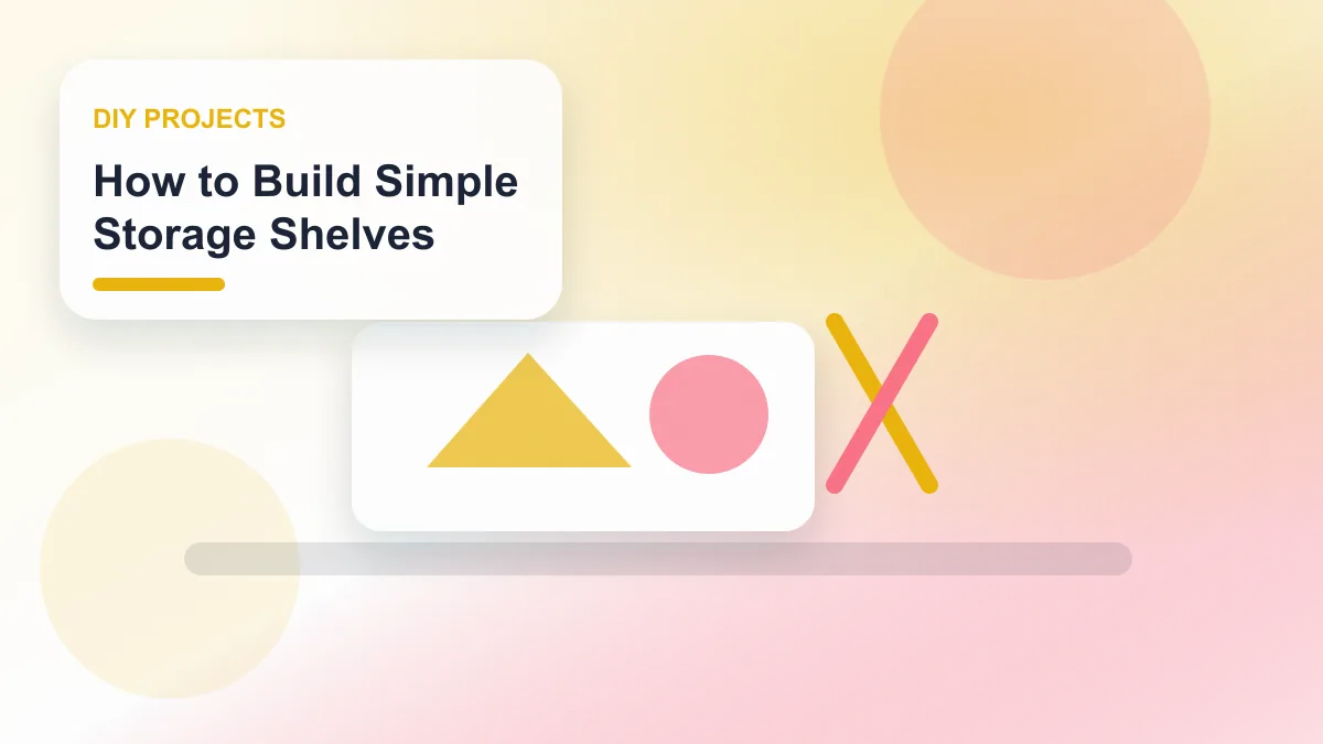 How to Build Simple Storage Shelves realistic editorial image for GuideTo DIY Projects