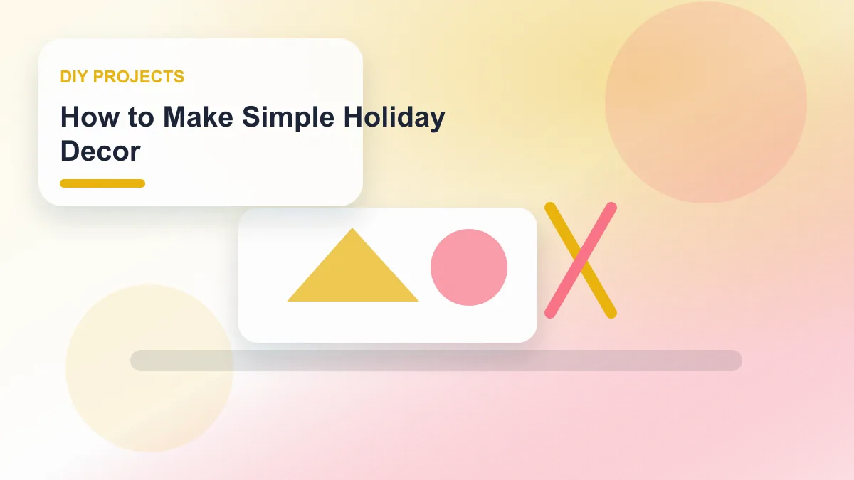 How to Make Simple Holiday Decor realistic editorial image for GuideTo DIY Projects