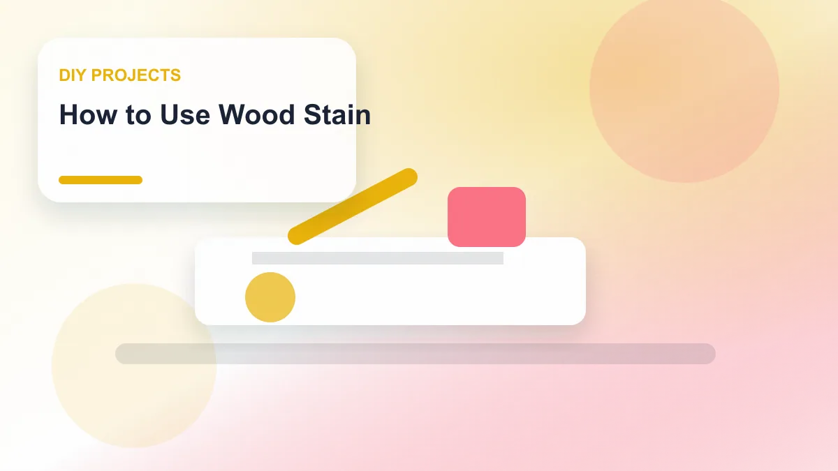 How to Use Wood Stain realistic editorial image for GuideTo DIY Projects