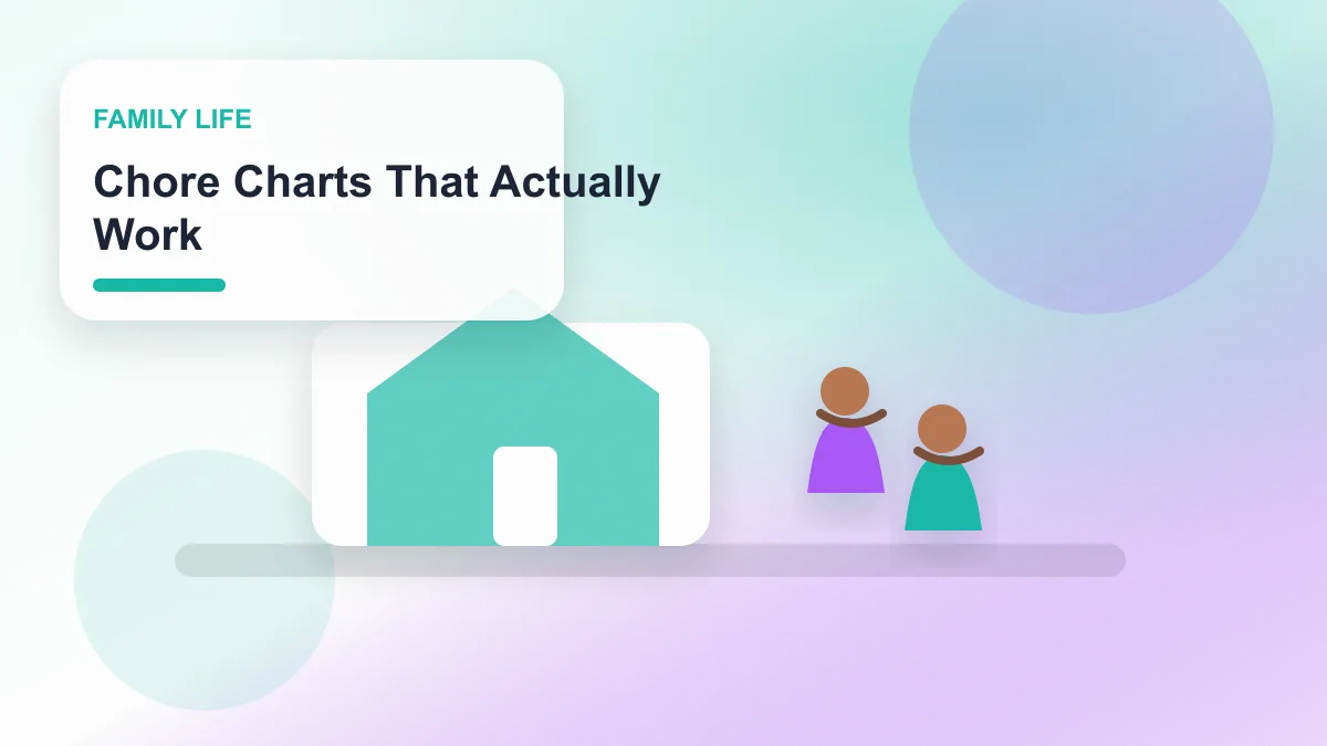 Chore Charts That Actually Work realistic editorial image for GuideTo Family Life