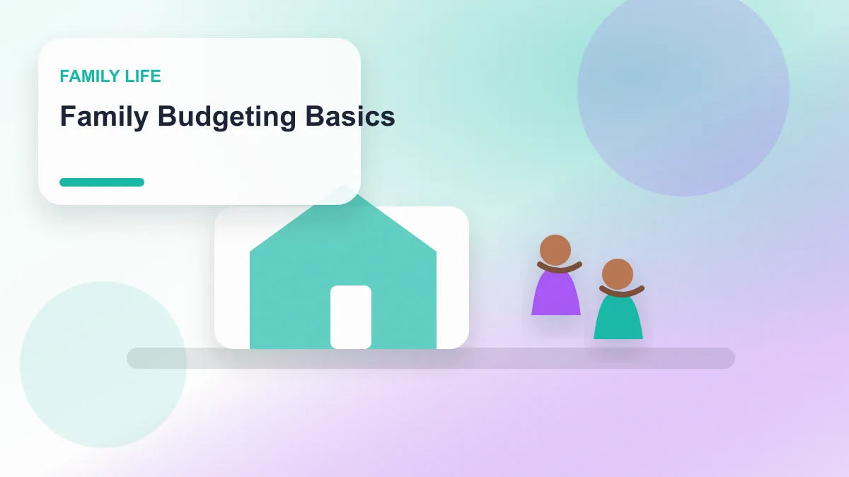 Family Budgeting Basics realistic editorial image for GuideTo Family Life