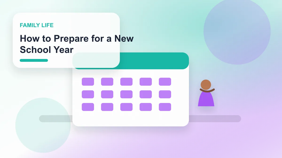 How to Prepare for a New School Year realistic editorial image for GuideTo Family Life