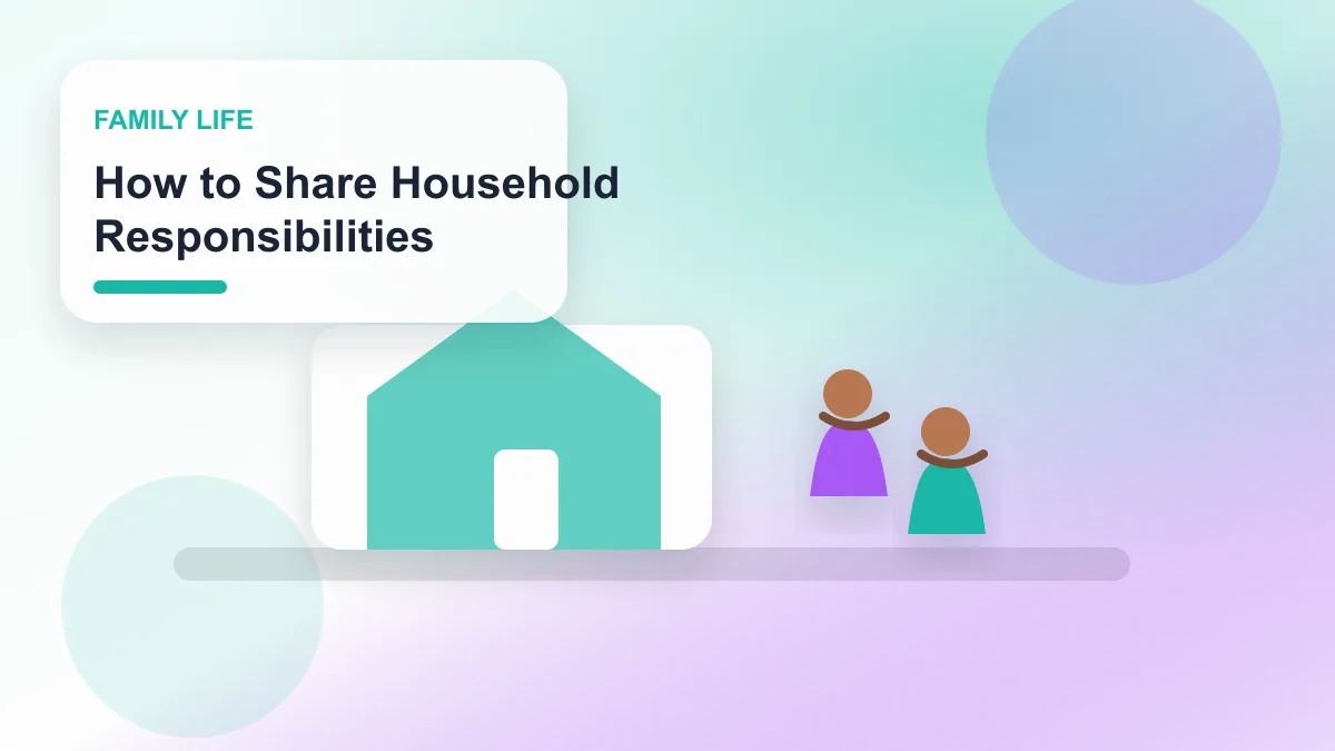 How to Share Household Responsibilities realistic editorial image for GuideTo Family Life