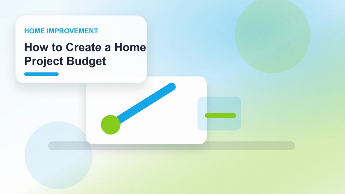 How to Create a Home Project Budget realistic editorial image for GuideTo Home Improvement