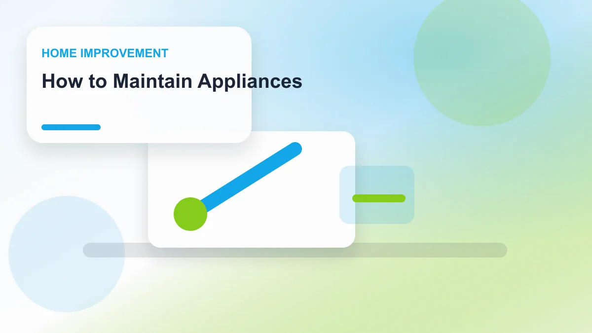 How to Maintain Appliances realistic editorial image for GuideTo Home Improvement