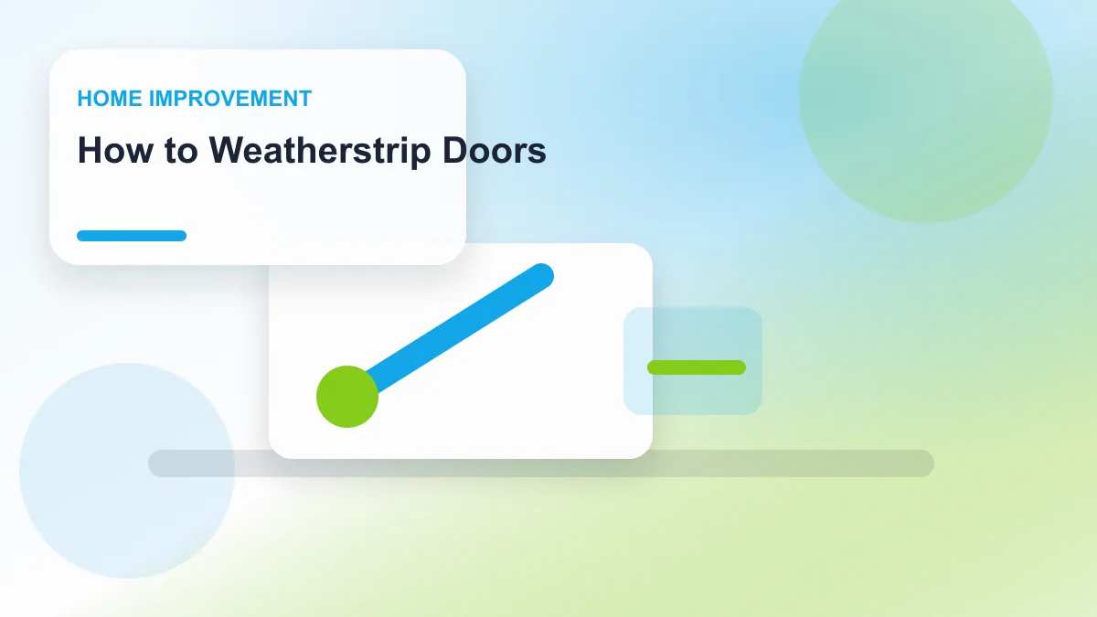 How to Weatherstrip Doors realistic editorial image for GuideTo Home Improvement