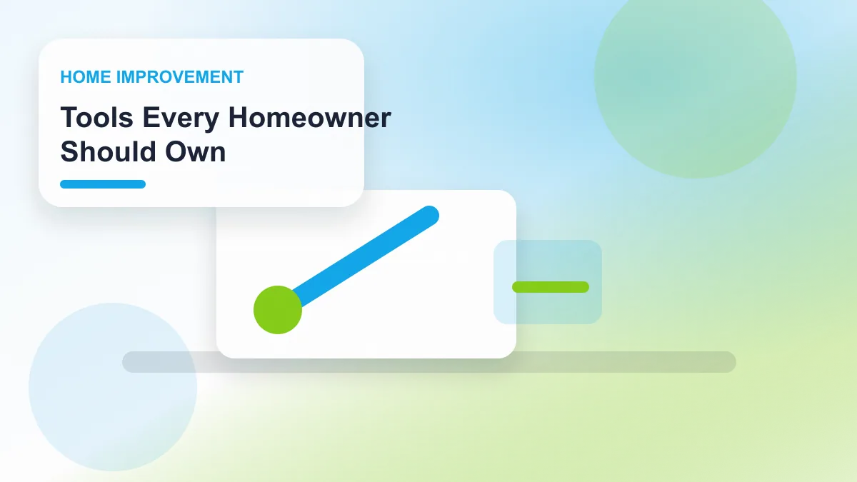 Tools Every Homeowner Should Own realistic editorial image for GuideTo Home Improvement