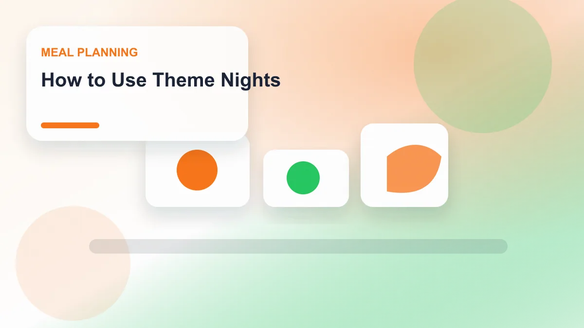 How to Use Theme Nights realistic editorial image for GuideTo Meal Planning