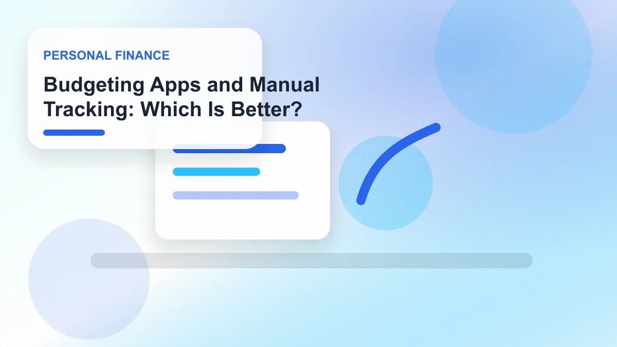 Budgeting Apps and Manual Tracking: Which Is Better? realistic editorial image for GuideTo Personal Finance