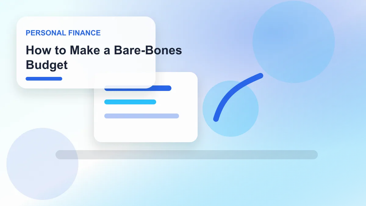 How to Make a Bare-Bones Budget realistic editorial image for GuideTo Personal Finance