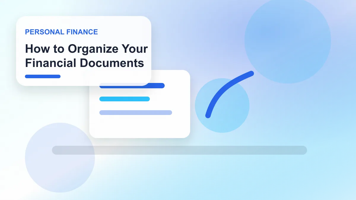 How to Organize Your Financial Documents realistic editorial image for GuideTo Personal Finance