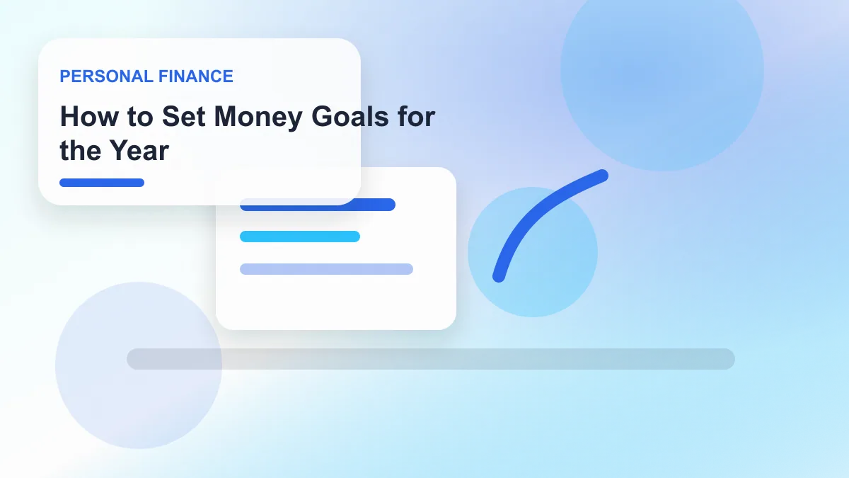 How to Set Money Goals for the Year realistic editorial image for GuideTo Personal Finance