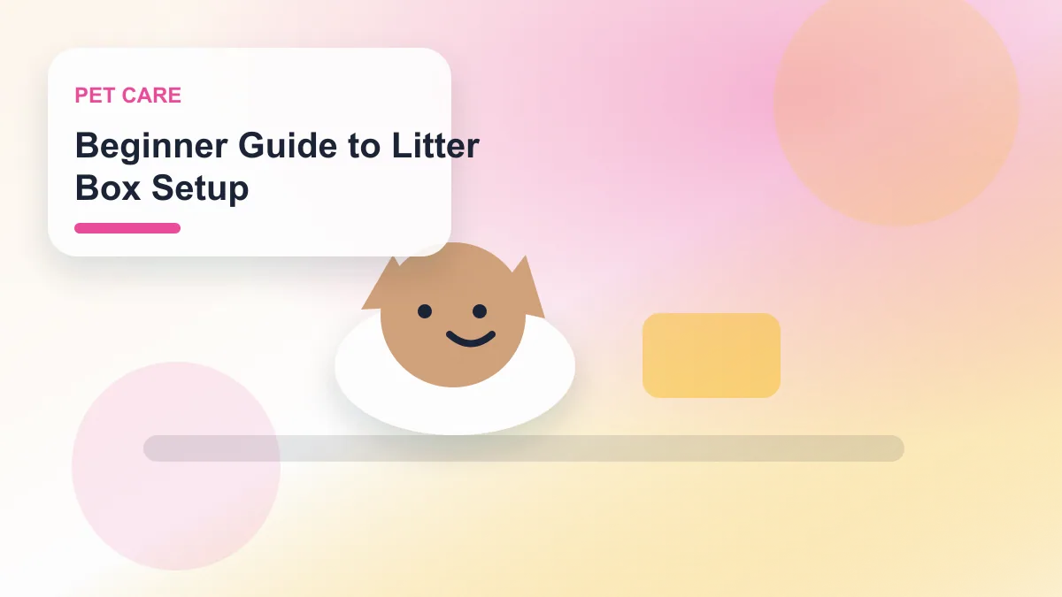 Beginner Guide to Litter Box Setup realistic editorial image for GuideTo Pet Care