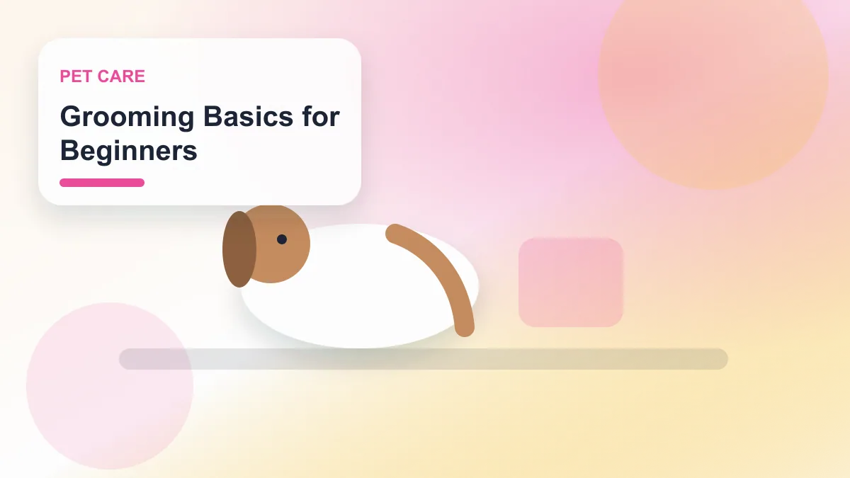 Grooming Basics for Beginners realistic editorial image for GuideTo Pet Care