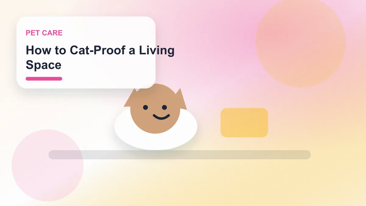 How to Cat-Proof a Living Space realistic editorial image for GuideTo Pet Care