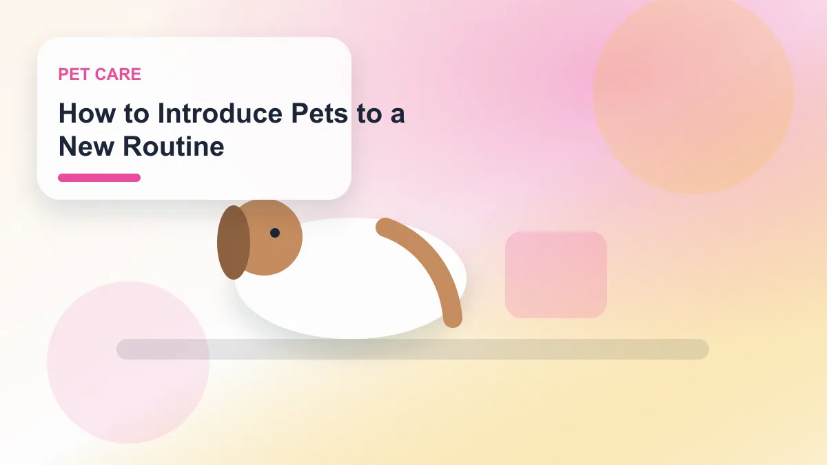How to Introduce Pets to a New Routine realistic editorial image for GuideTo Pet Care