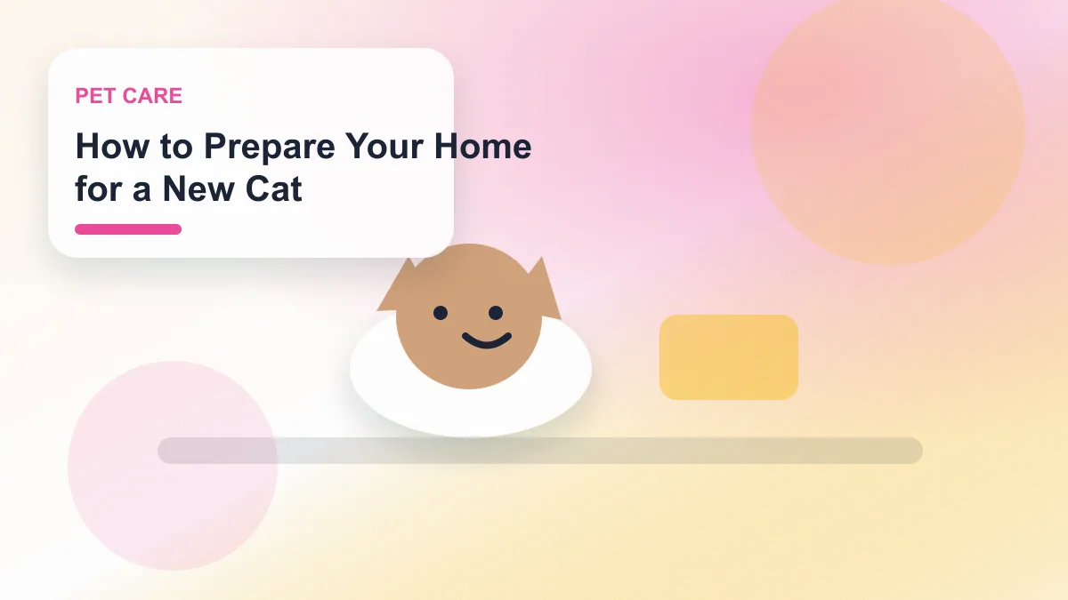How to Prepare Your Home for a New Cat realistic editorial image for GuideTo Pet Care