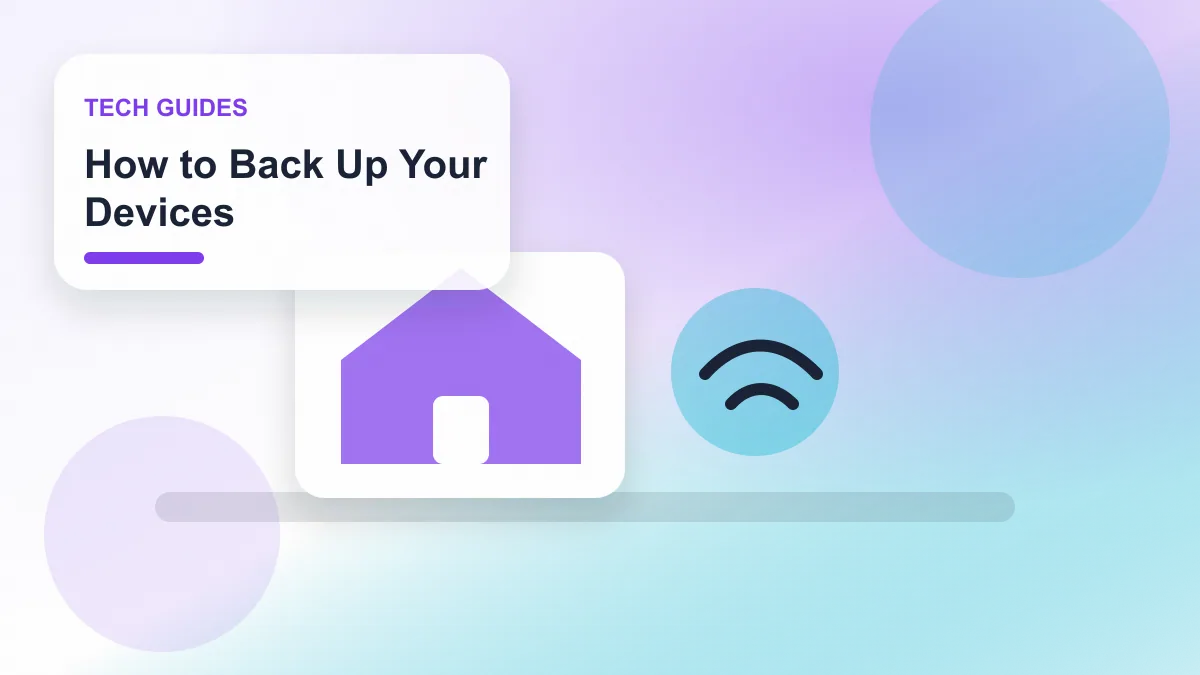 How to Back Up Your Devices realistic editorial image for GuideTo Tech Guides
