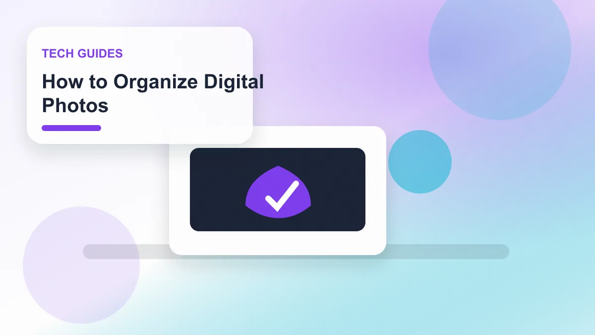 How to Organize Digital Photos realistic editorial image for GuideTo Tech Guides