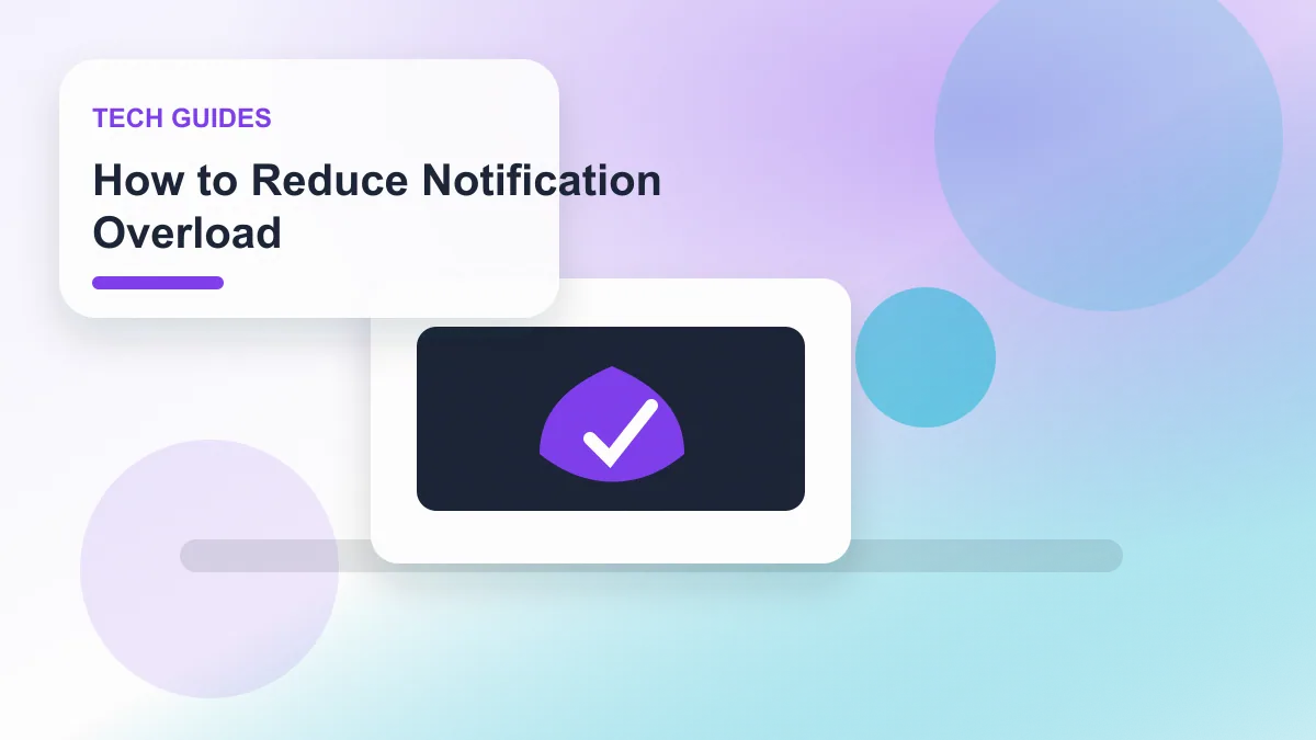 How to Reduce Notification Overload realistic editorial image for GuideTo Tech Guides
