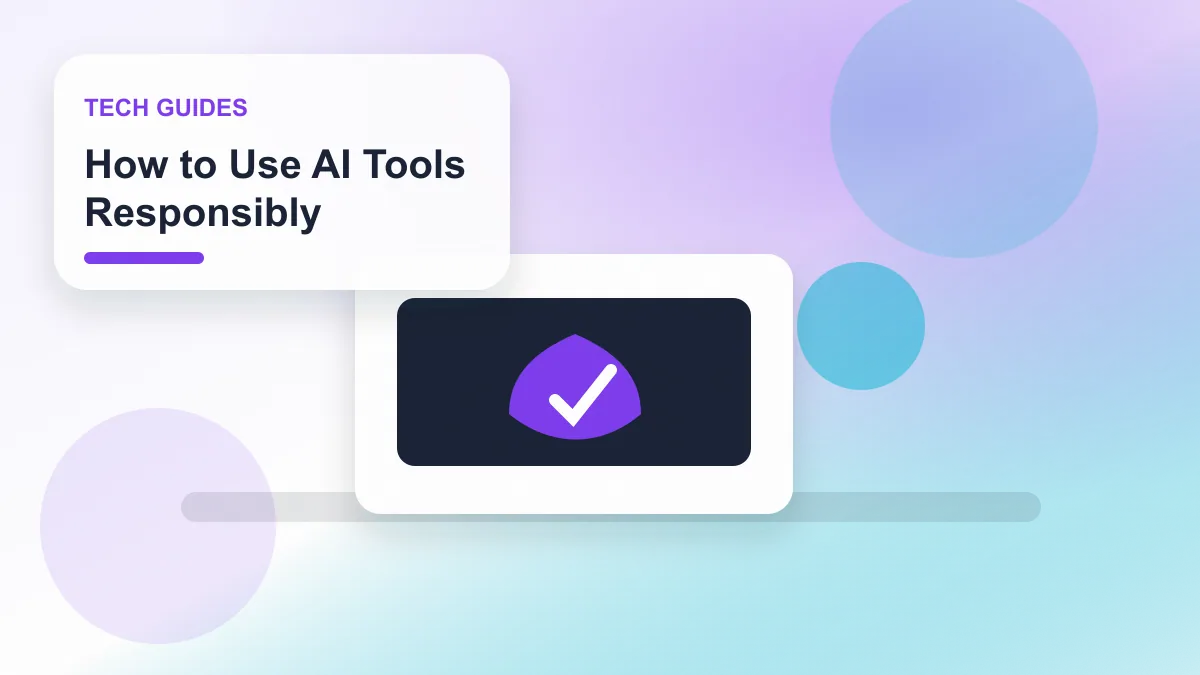How to Use AI Tools Responsibly realistic editorial image for GuideTo Tech Guides