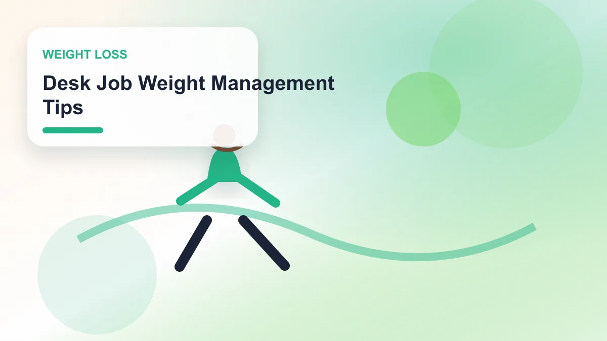 Desk Job Weight Management Tips realistic editorial image for GuideTo Weight Loss