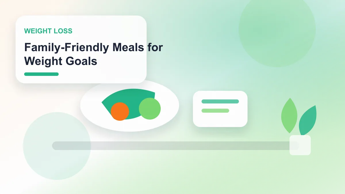 Family-Friendly Meals for Weight Goals realistic editorial image for GuideTo Weight Loss