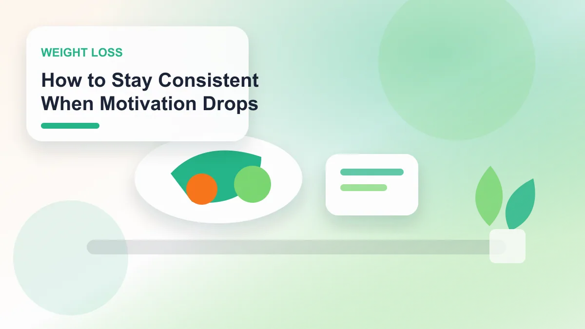 How to Stay Consistent When Motivation Drops realistic editorial image for GuideTo Weight Loss