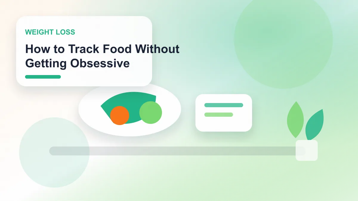 How to Track Food Without Getting Obsessive realistic editorial image for GuideTo Weight Loss